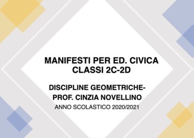 MANIFESTI PER ED. CIVICA  CLASSI 2C-2D